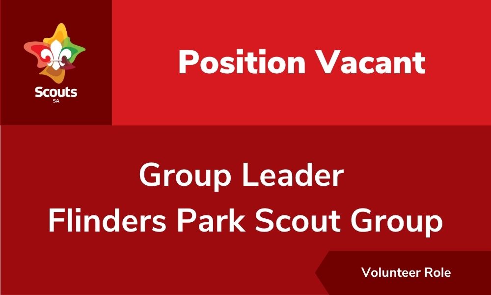 Group Leader – Flinders Park Scout Group